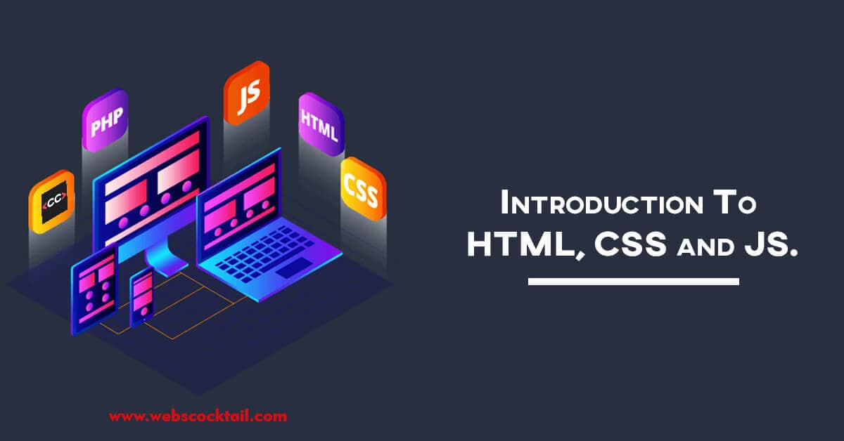 You are currently viewing The Ultimate Tutorial To Learn HTML CSS and JS in Easy Steps